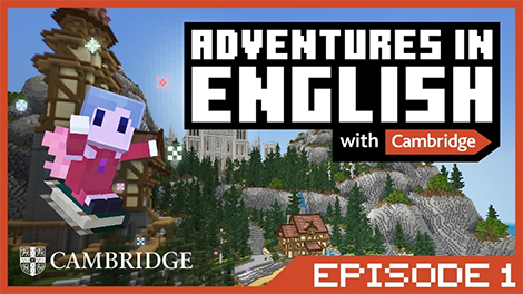 Minecraft: Adventures in English with Cambridge